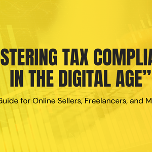 Mastering Tax Compliance in the Digital Age - via Zoom